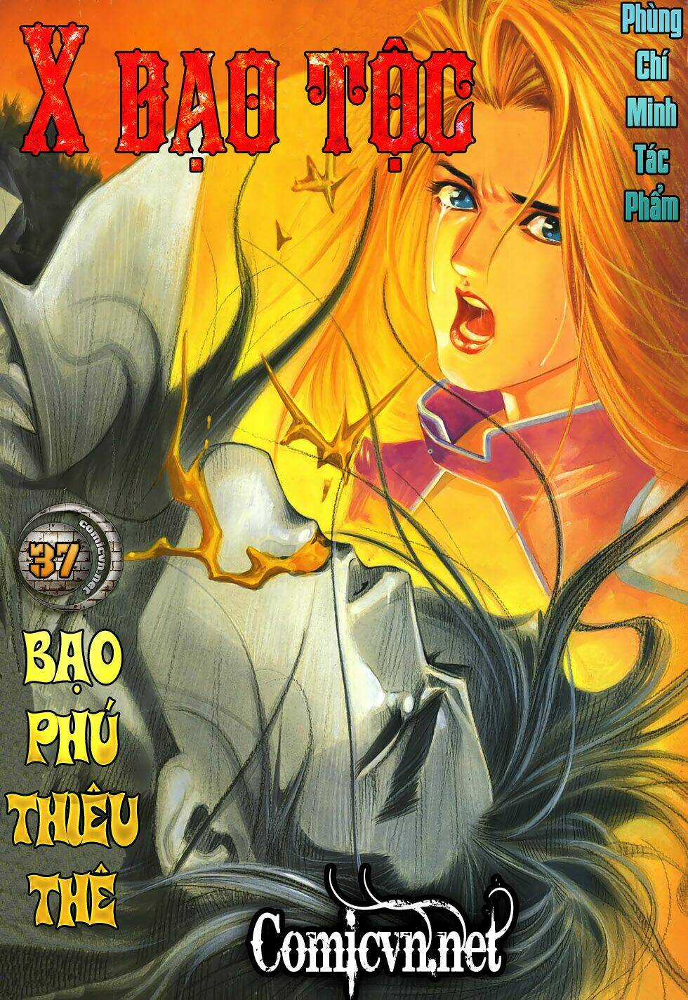 X Bạo Tộc - Chapter 37 - Trang 2
