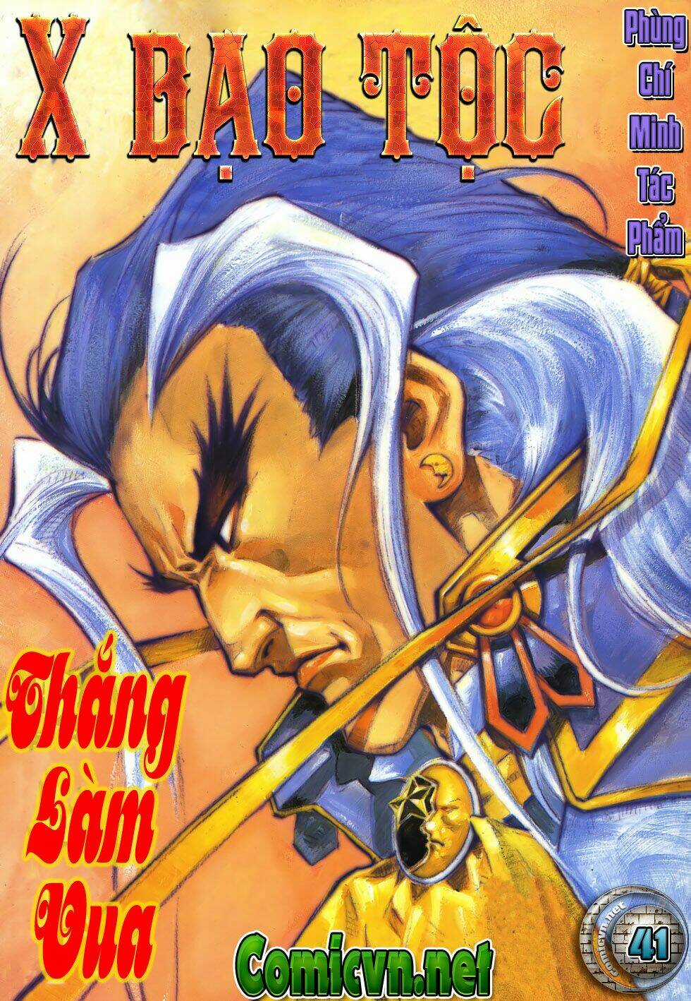 X Bạo Tộc - Chapter 41 - Trang 1