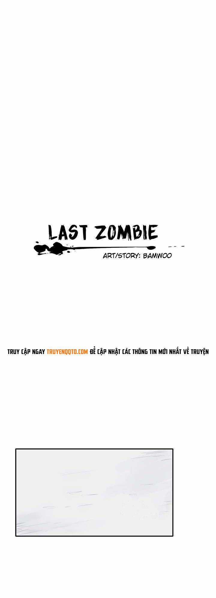 Xác Sống Cuối Cùng - Chapter 21 - Trang 4