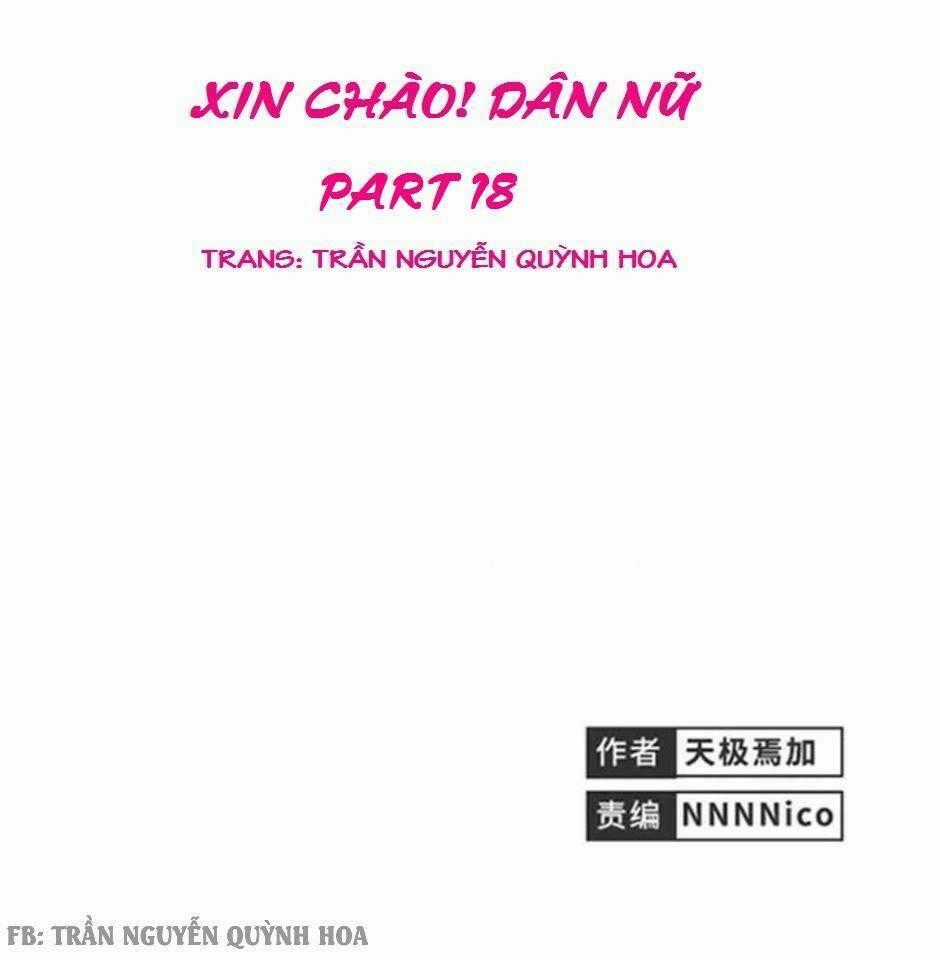 Xin Chào! Dân Nữ - Chapter 18 - Trang 1