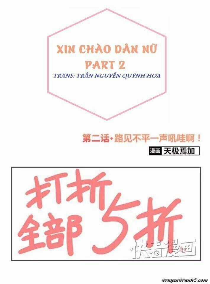 Xin Chào! Dân Nữ - Chapter 2 - Trang 1