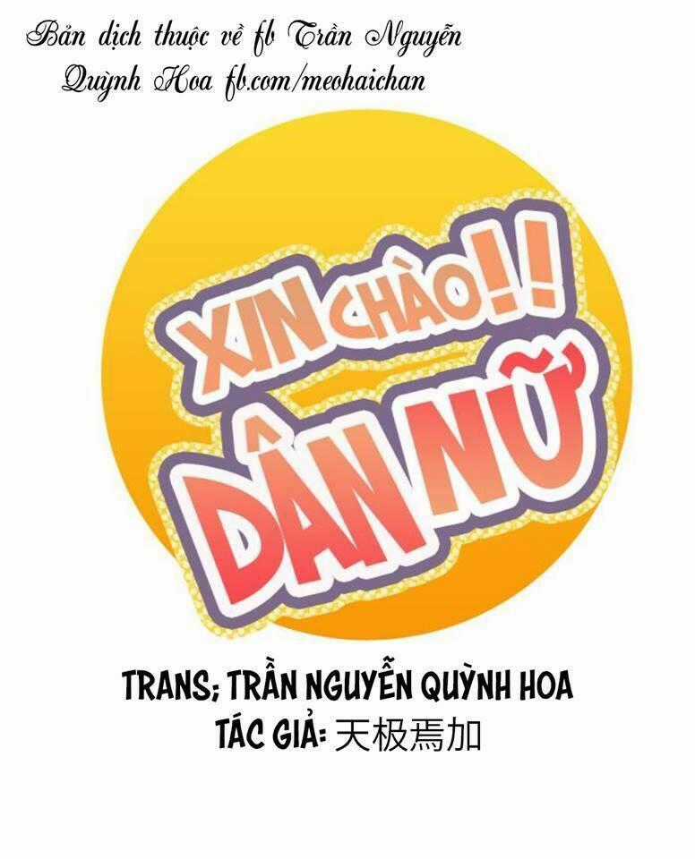 Xin Chào! Dân Nữ - Chapter 27 - Trang 1