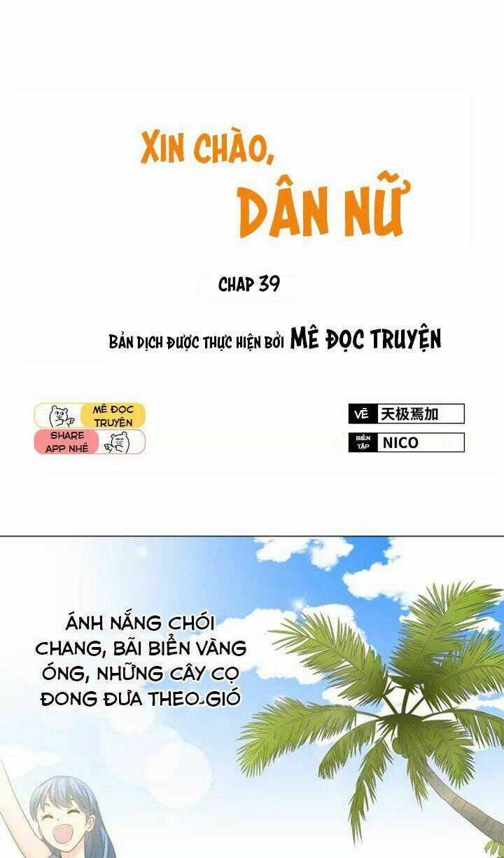 Xin Chào! Dân Nữ - Chapter 41 - Trang 1