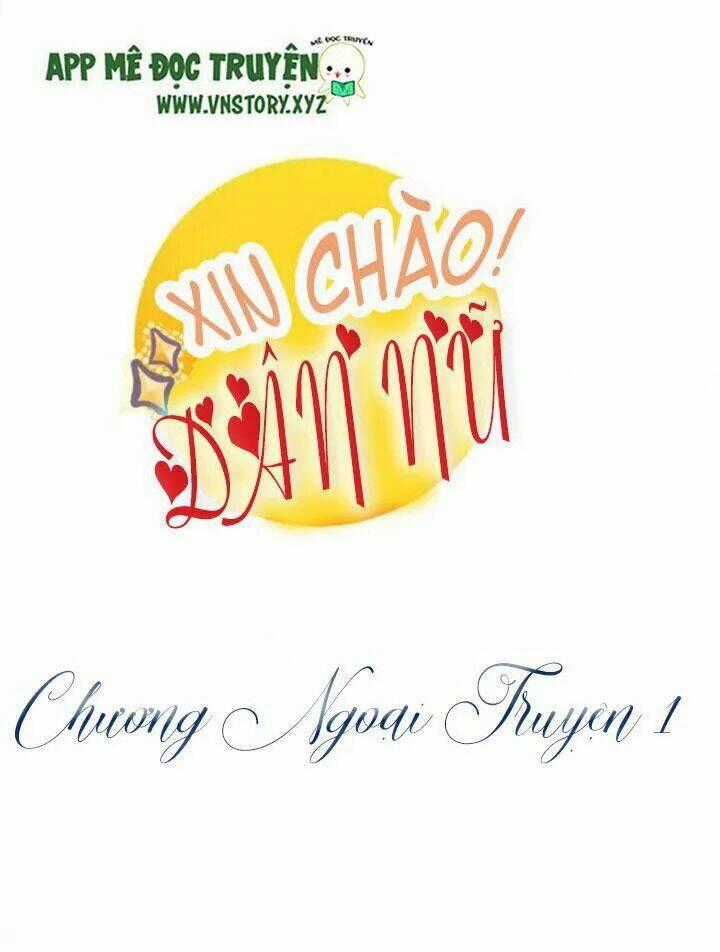 Xin Chào! Dân Nữ - Chapter 70 - Trang 1