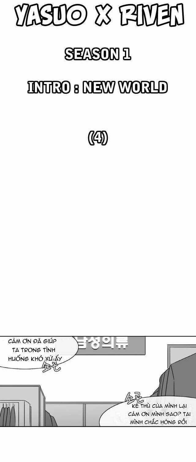 Yasuo X Riven - Chapter 4 - Trang 11