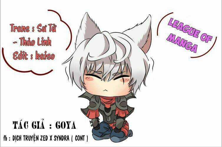 Yasuo X Riven - Chapter 6 - Trang 1