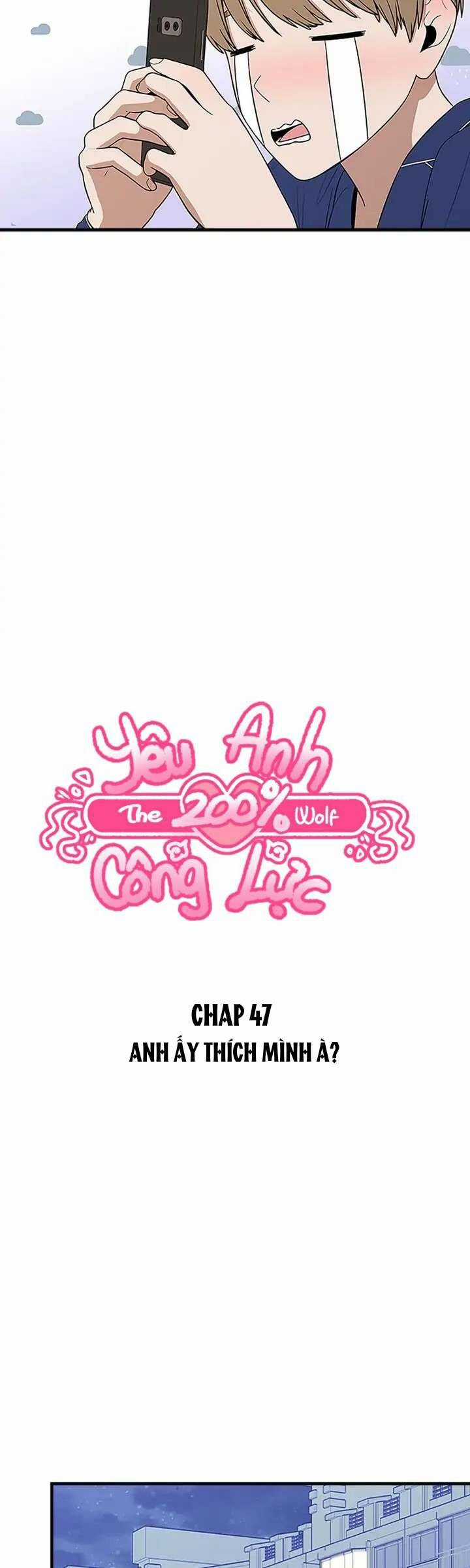 Yêu Anh 200% Công Lực - Chapter 47 - Trang 3