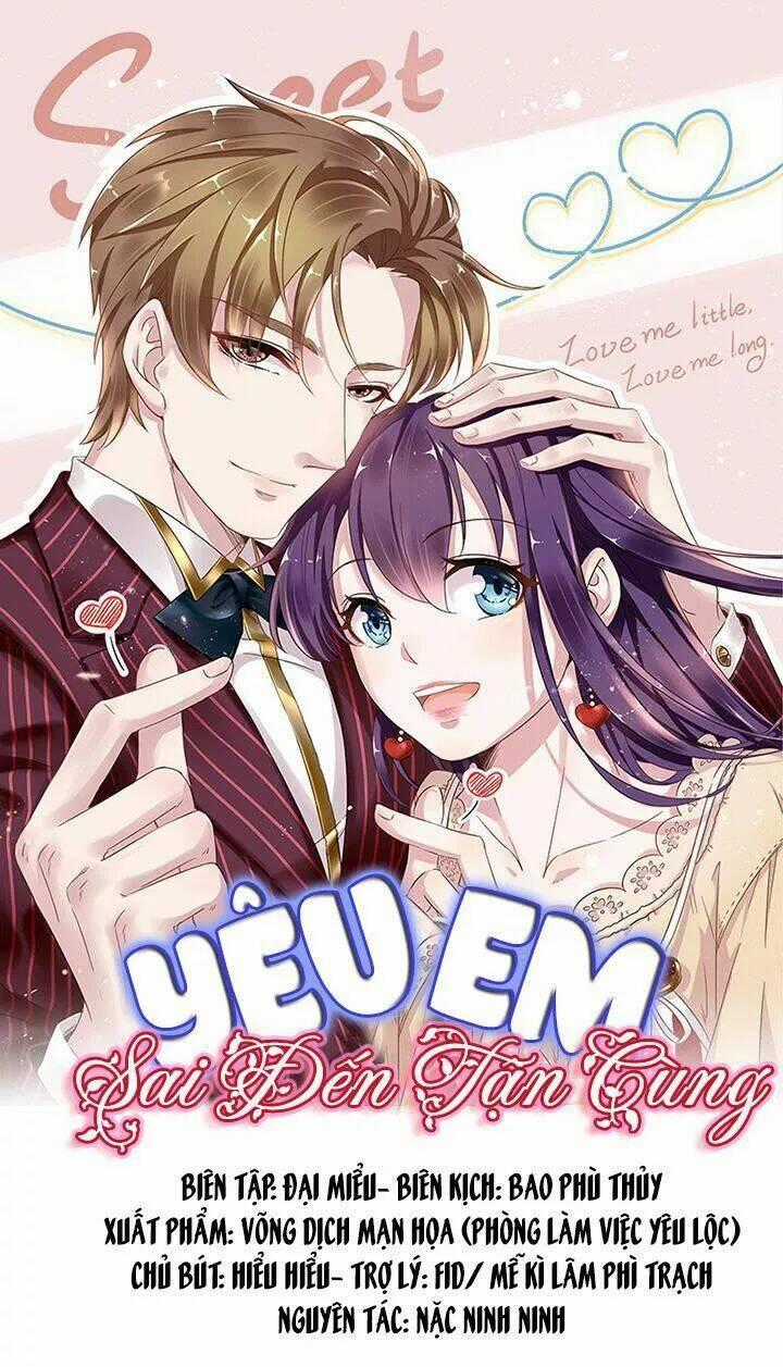 Yêu Em, Sai Đến Tận Cùng - Chapter 44 - Trang 1