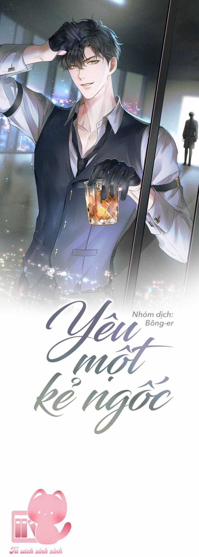 Yêu Một Kẻ Ngốc - Chapter 2 - Trang 1