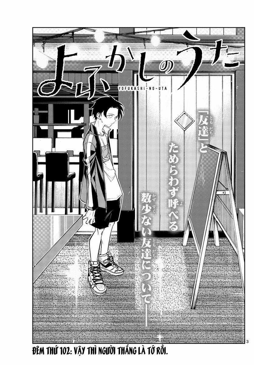 Yofukashi No Uta - Chapter 102 - Trang 4