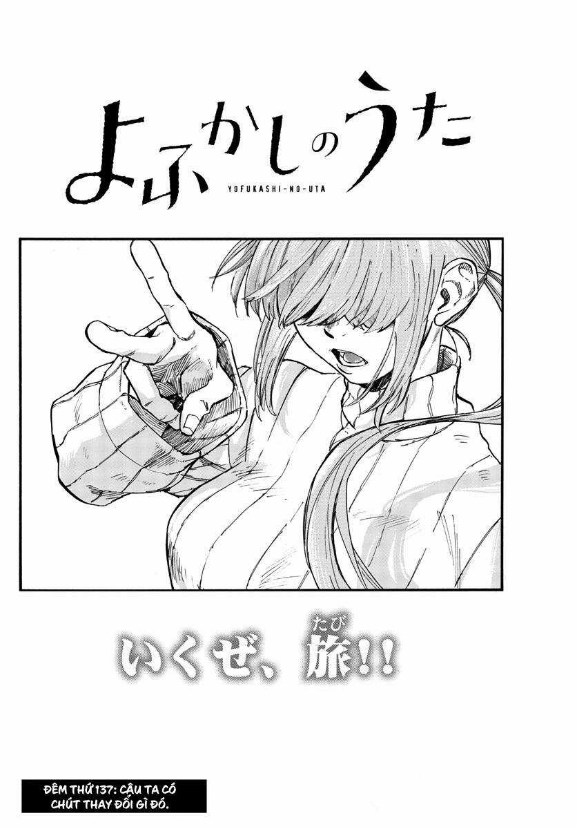 Yofukashi No Uta - Chapter 137 - Trang 3