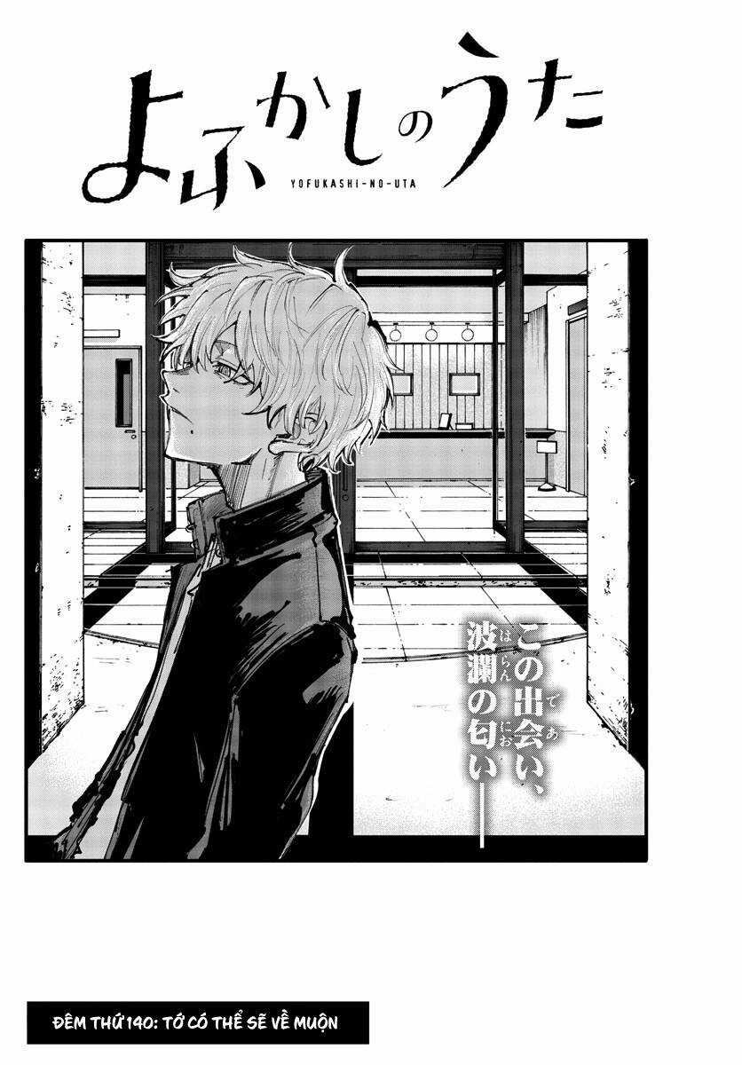 Yofukashi No Uta - Chapter 140 - Trang 3