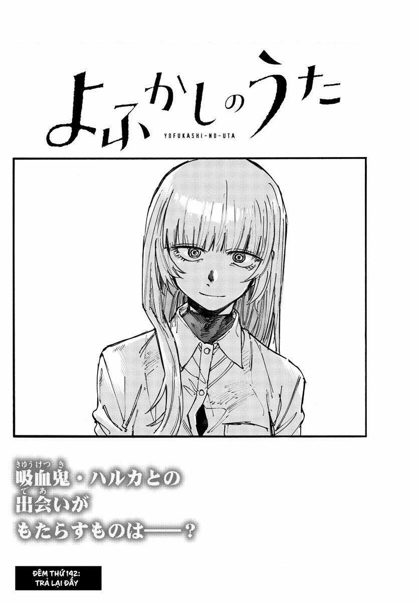 Yofukashi No Uta - Chapter 142 - Trang 3