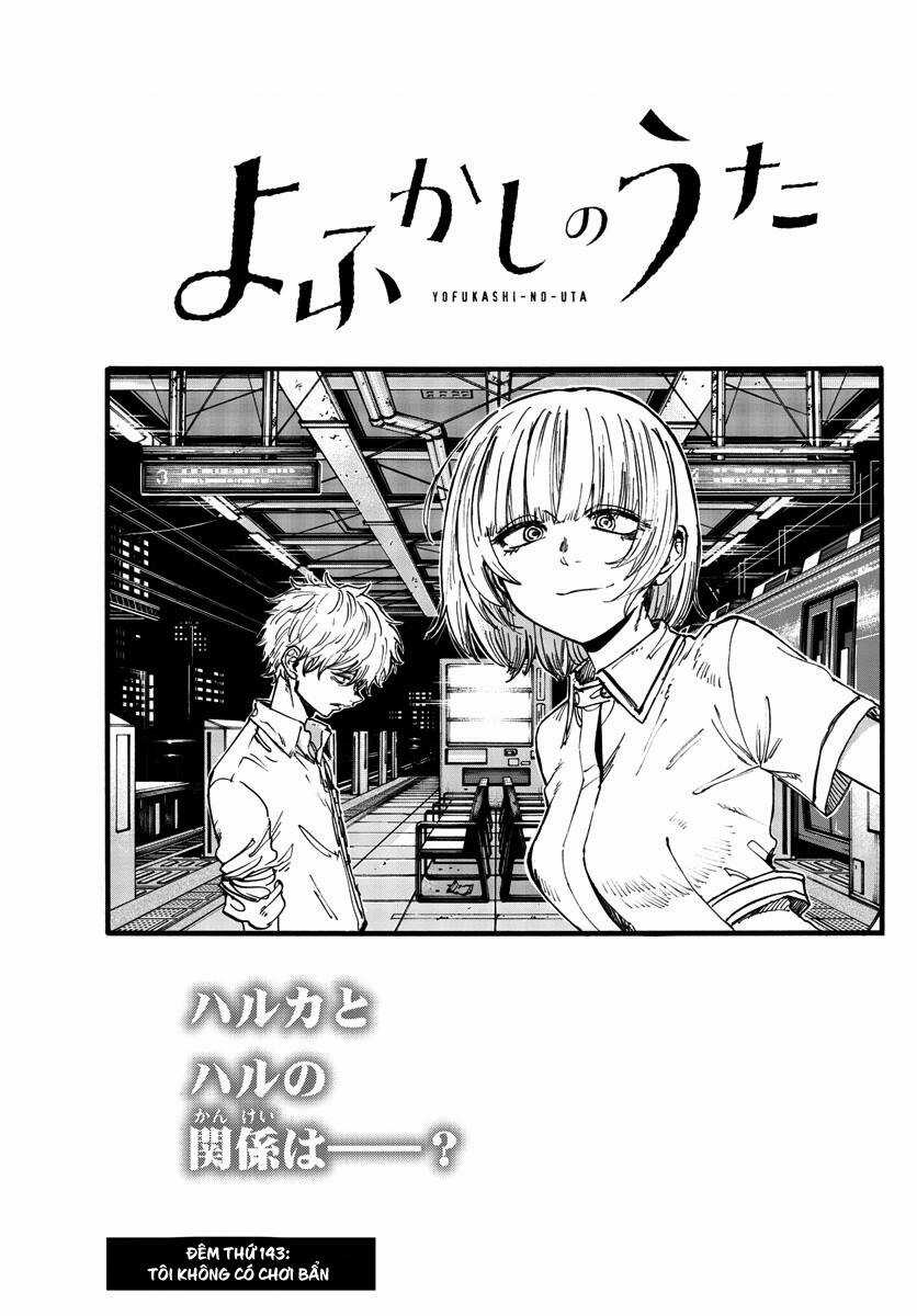 Yofukashi No Uta - Chapter 143 - Trang 4
