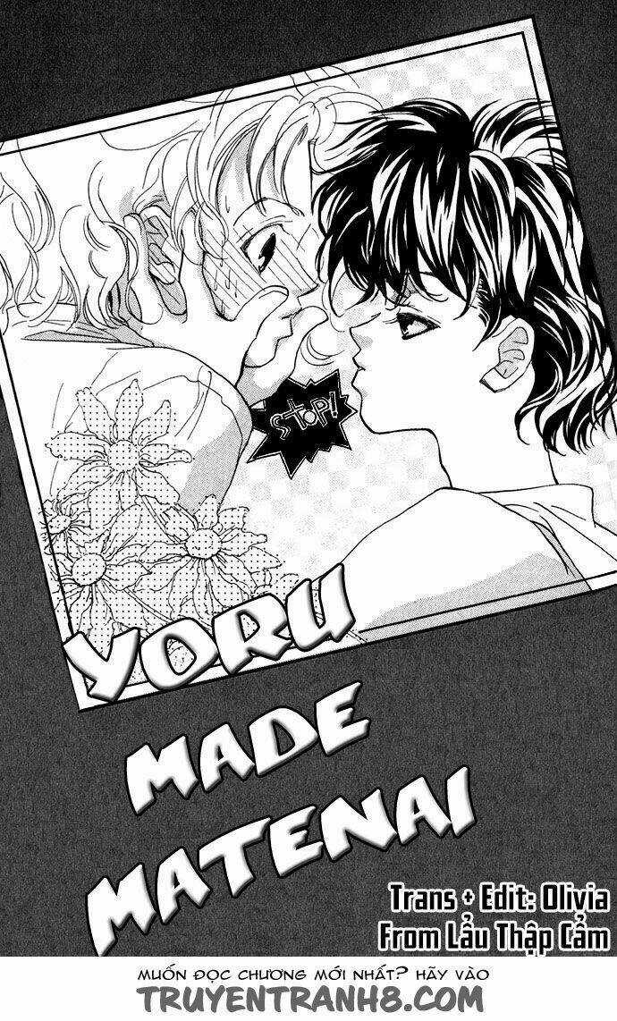 Yoru Made Matenai - Chapter 1 - Trang 7