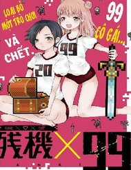 Đọc truyện Zanki X 99