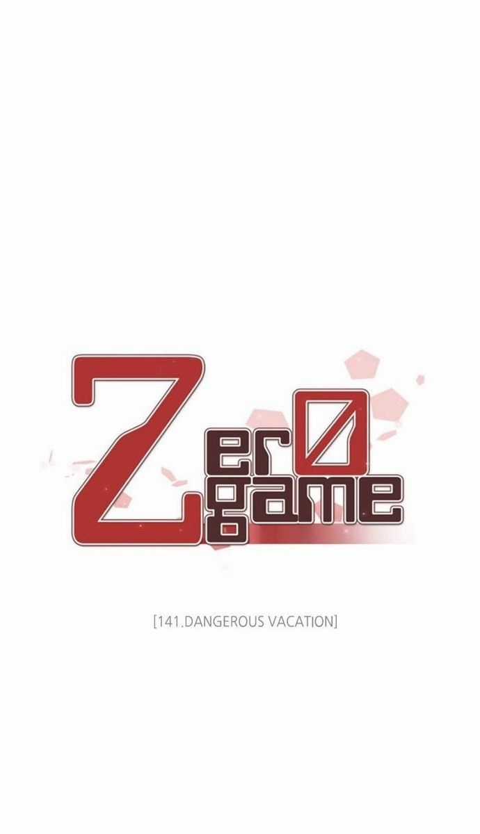 Zero Game - Chương 141 - Trang 17