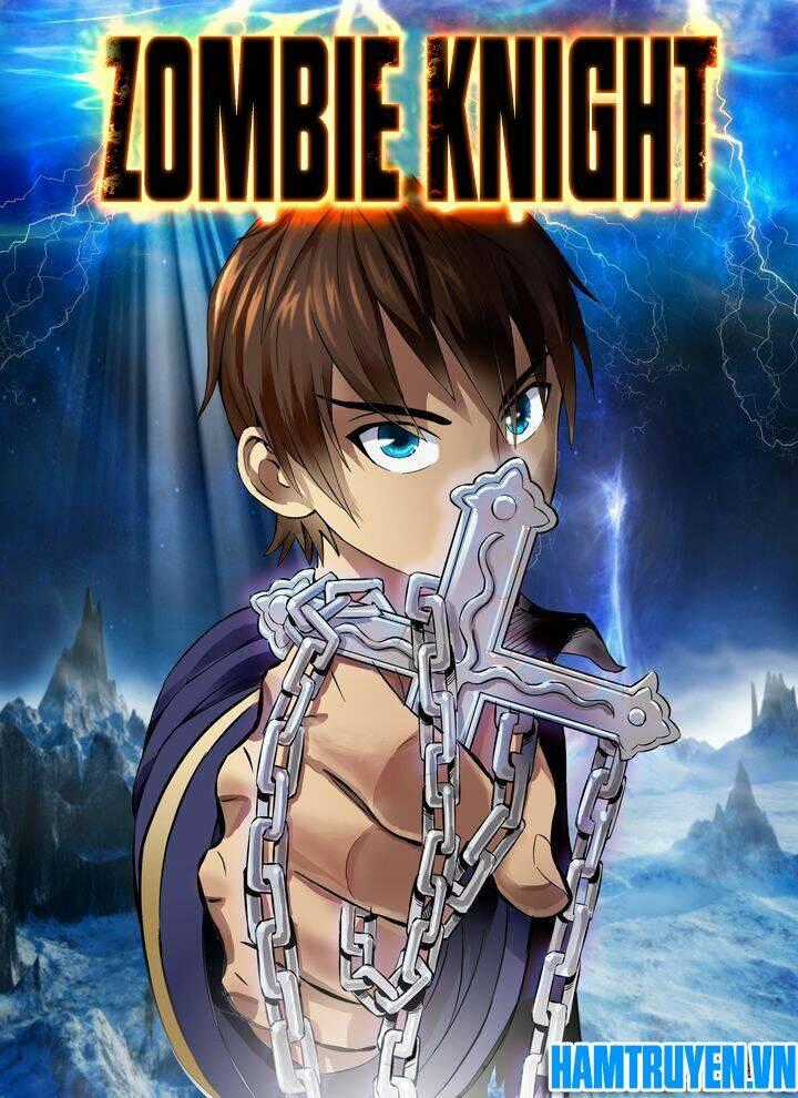 Zombie Knight - Chapter 2 - Trang 2